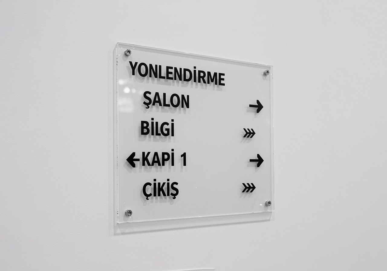 İç Mekan Yönlendirme | Konya Plexiglass and Acrylic Products | Plexiglass, Industrial Labels, Engineering Plastics, Cutting & Printing Services | Konya Acrylic & Plexiglass Solutions, Plexiglass, Display Equipment, Plexiglass Stands, Display Products, Directional Products, Machine Covers, Hobby & Custom Design Products, Polycarbonate, Industrial Labels, Plexiglass (Acrylic) Industrial Labels, PVC (Lexan PP) Industrial Labels, Aluminum Industrial Labels, Laser Marking Industrial Labels, Sticker Industrial Labels, Engineering Plastics, Fiber, Polyamide, Polyethylene, Teflon, Cutting and Printing Services, Solvent Printing, UV Printing, Laser Cutting, CNC Router